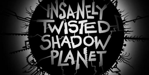 Insanely Twisted Shadow Planet - Полное прохождение Insanely Twisted Shadow Planet